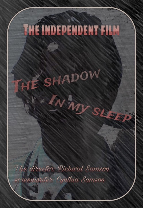 The Shadow in My Sleep